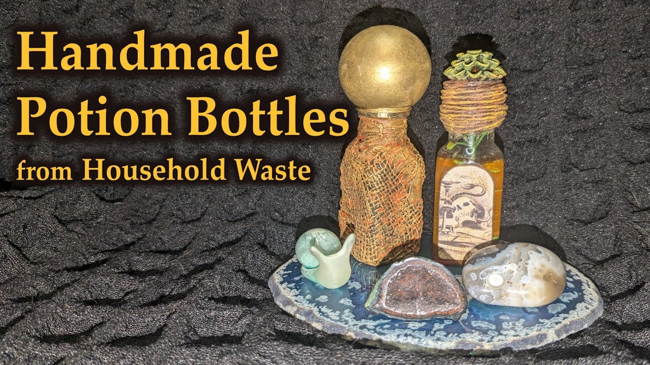 DIY Potion Bottles from Household Waste 04: Fortitude Elixir & Deadly Dendra Tincture