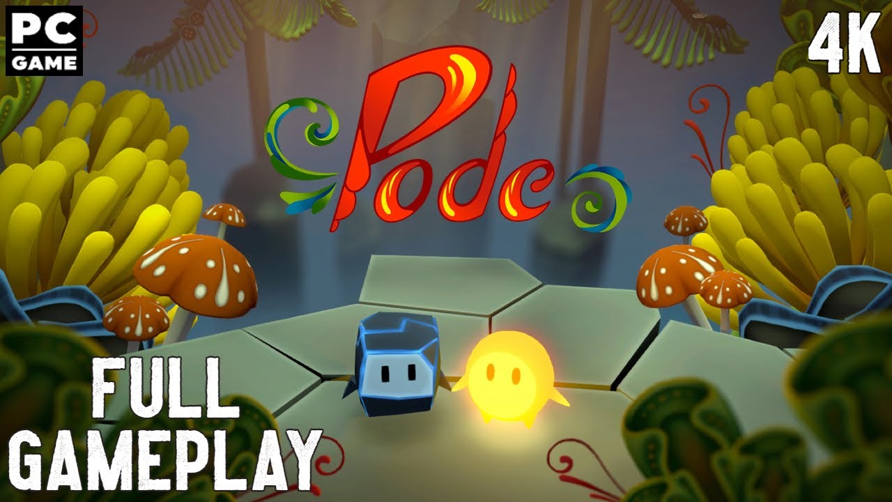 Pode Full Gameplay Walkthrough 4K PC Game No Commentary