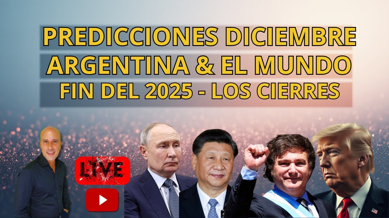 🌀 Predicciones 🚨 Argentina & el mundo - &iquest;Qu&eacute; eventos de cierre de a&ntilde;o suceder&aacute;n?