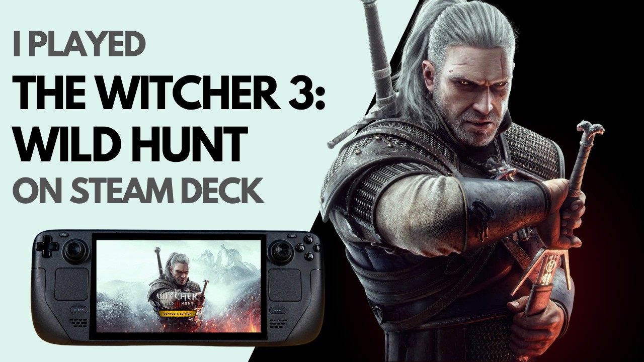 Is The Witcher 3: Wild Hunt a Cosy Game? | Steam Deck Gameplay