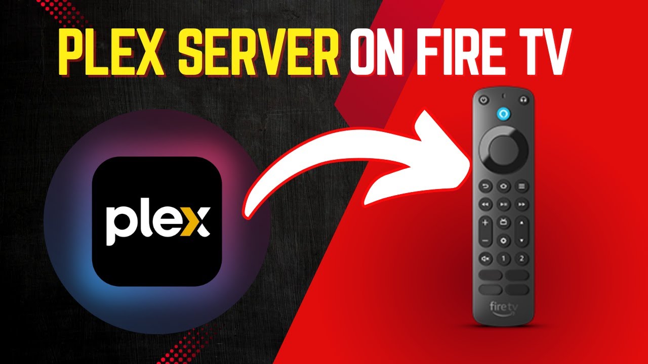 Простая настройка Fire TV и Plex Media Server для начинающих