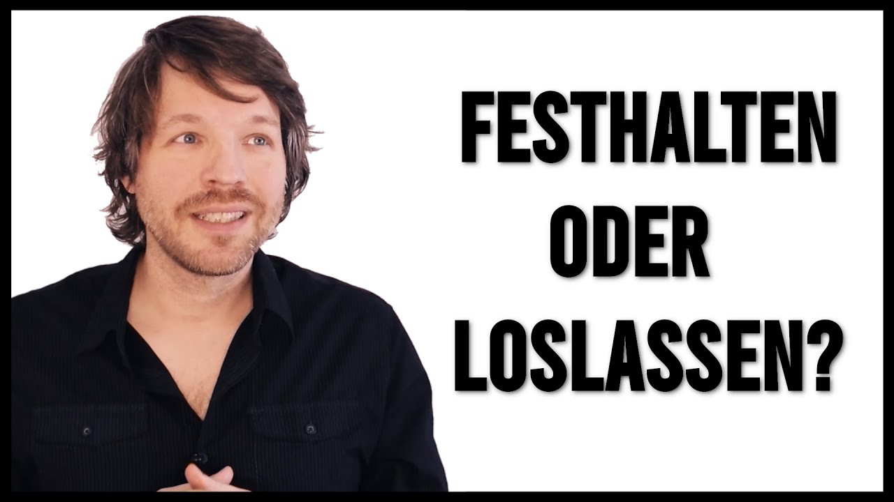Festhalten oder Loslassen? Wie du erkennst, wann es Zeit für Veränderung ist!