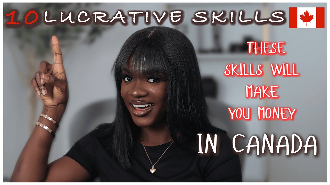 10 High-paying skills that will make you a lot of MONEY in CANADA | GET THEM NOW! #canada
