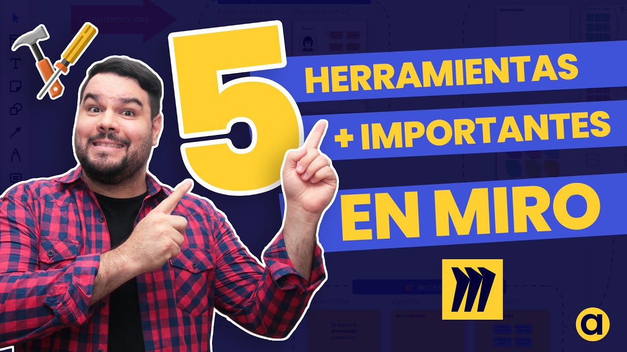 🛠 Las 5 herramientas más importantes en Miro