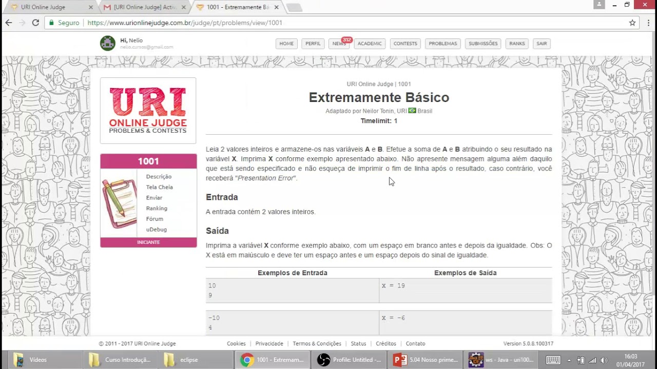 03 11 Nosso primeiro exercício no URI Online Judge