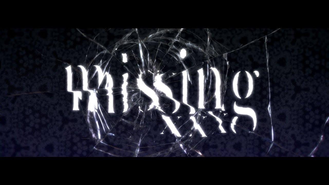 X'Flare project 第5弾 オリジナルMV 『missing XXX』 feat.X'Flare