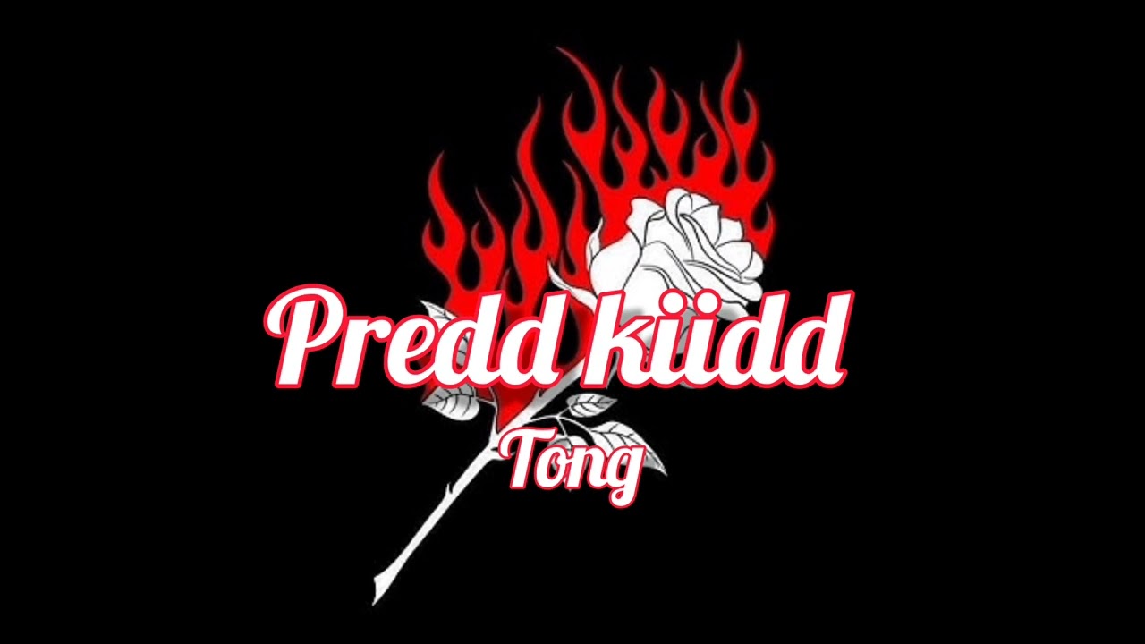 TONG ( predd kiid)