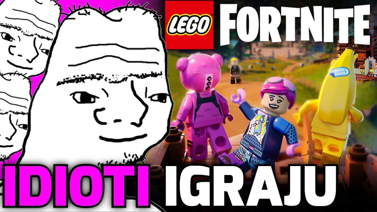 Idioti Igraju LEGO Fortnite!