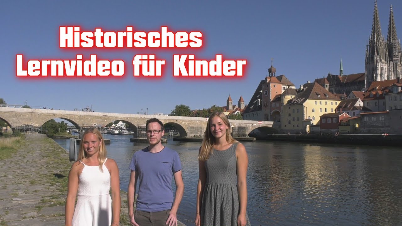 Historisches LERNVIDEO für KINDER - Die steinerne Brücke in Regensburg l FlossenTV #20