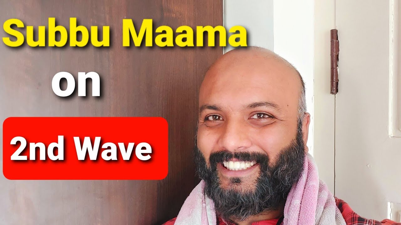 Subbu Maama on 2nd Wave | Vaccine | Comedy
