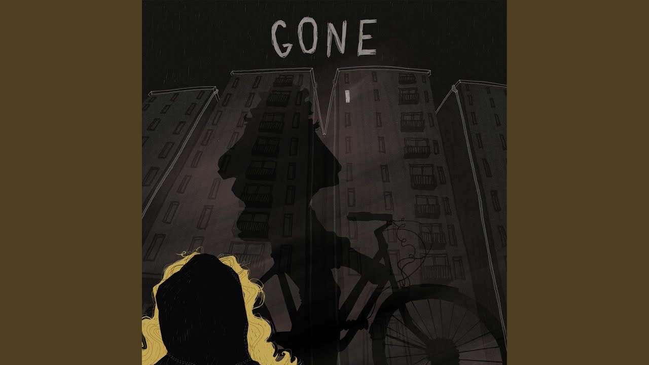 Gone