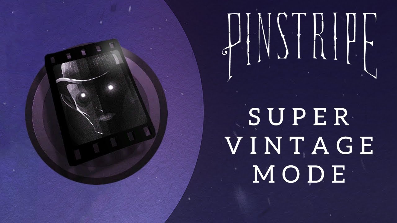 Pinstripe - How to Unlock Super Vintage Mode