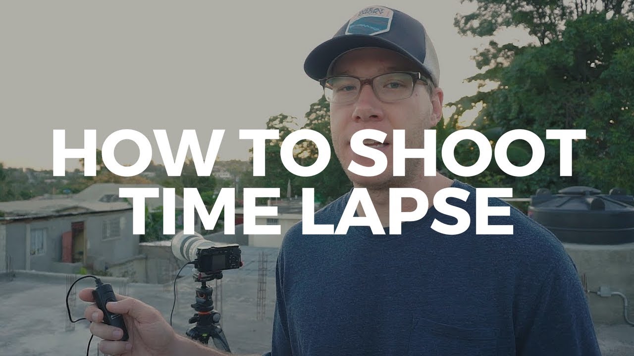 How to Shoot TIME LAPSE With DSLR - Time Lapse Tutorial