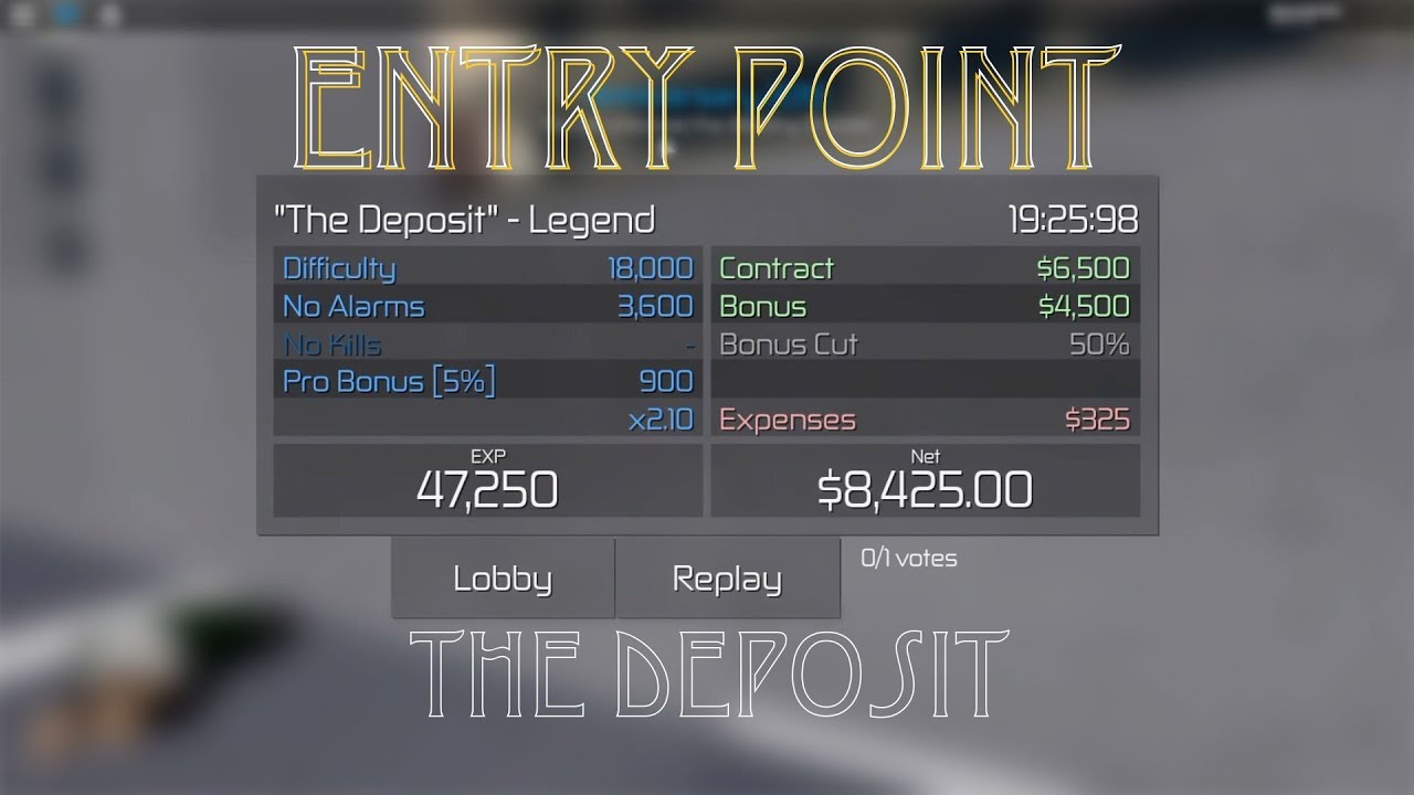 The Deposit - Legend (Solo Stealth) ~ Entry Point