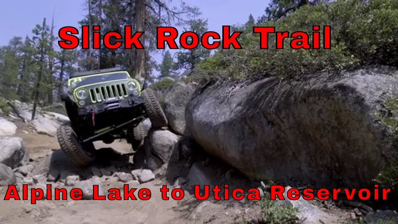 Slick Rock Trail - Lake Alpine to Utica Reservoir