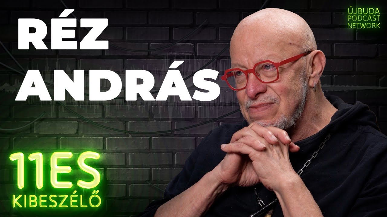 11-es podcast: Réz András