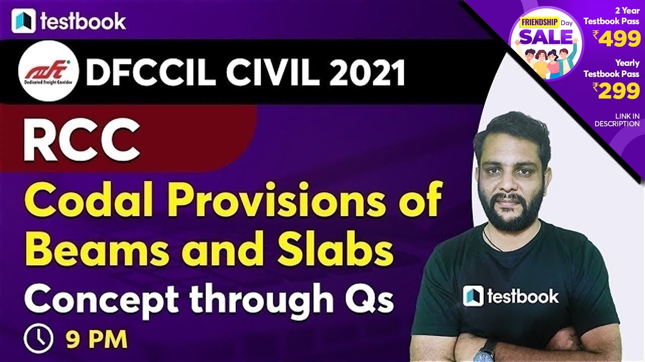 9:00 PM - DFCCIL Civil Classes 2021 | RCC - Codal Provisions of Beams and Slabs | RCC by Harshit Sir