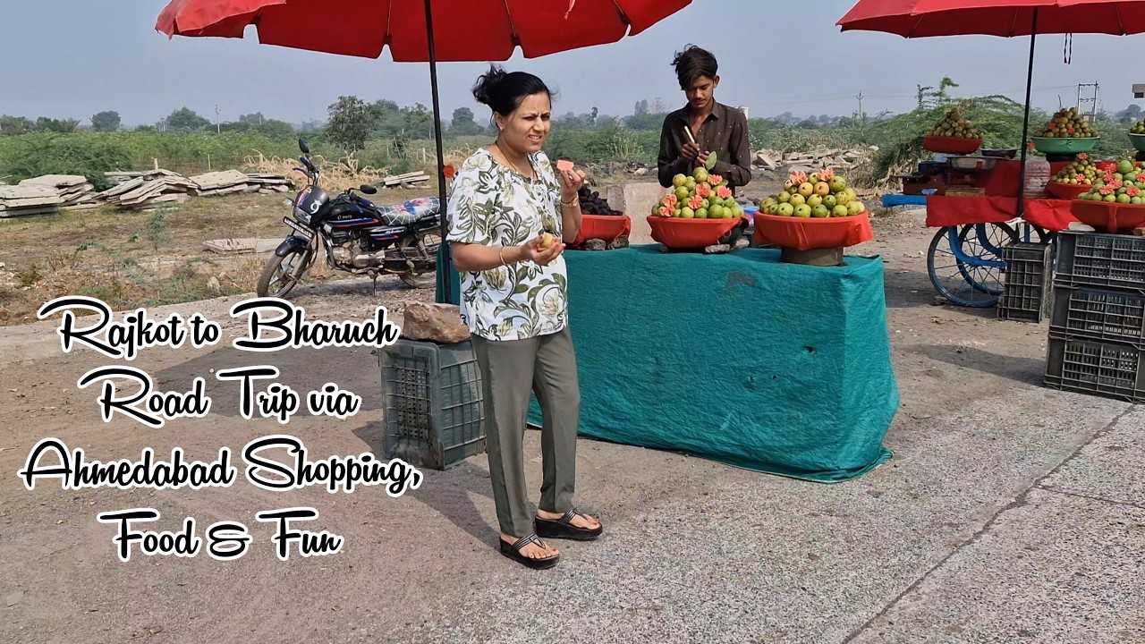 Rajkot to Bharuch via Ahmedabad | Road Trip with Shopping Masti | 