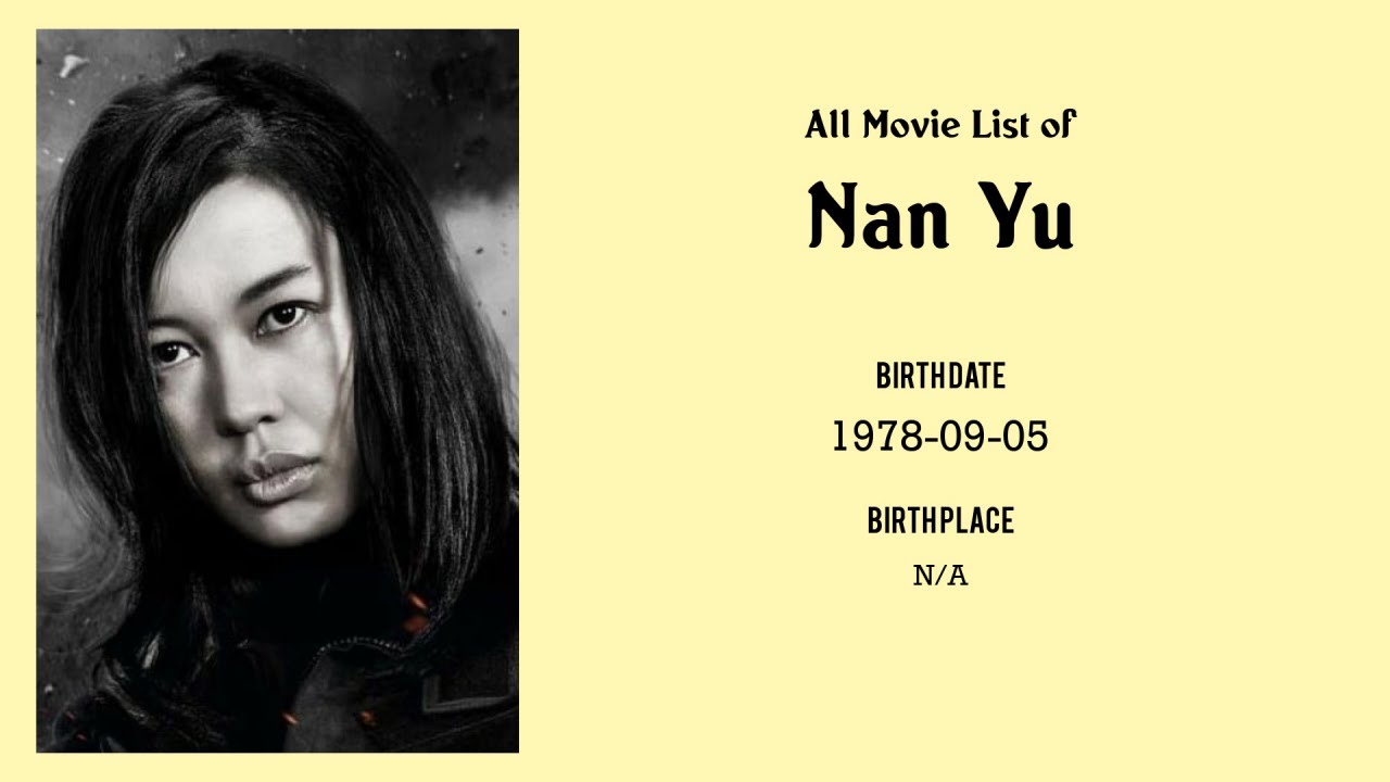 Nan Yu Movies list Nan Yu| Filmography of Nan Yu
