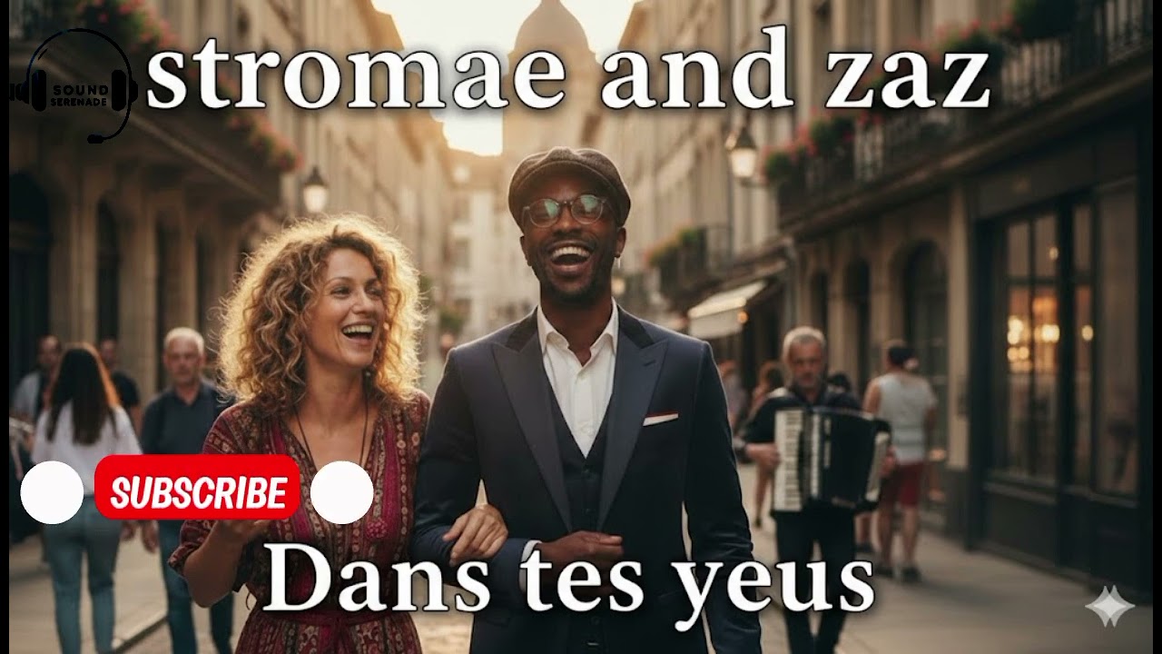 Zaz_Dans tes yeux ft stromae (official lyrics video)