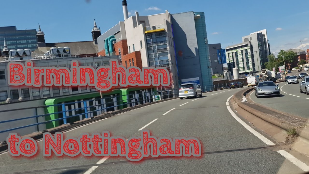 BIRMINGHAM TO NOTTINGHAM