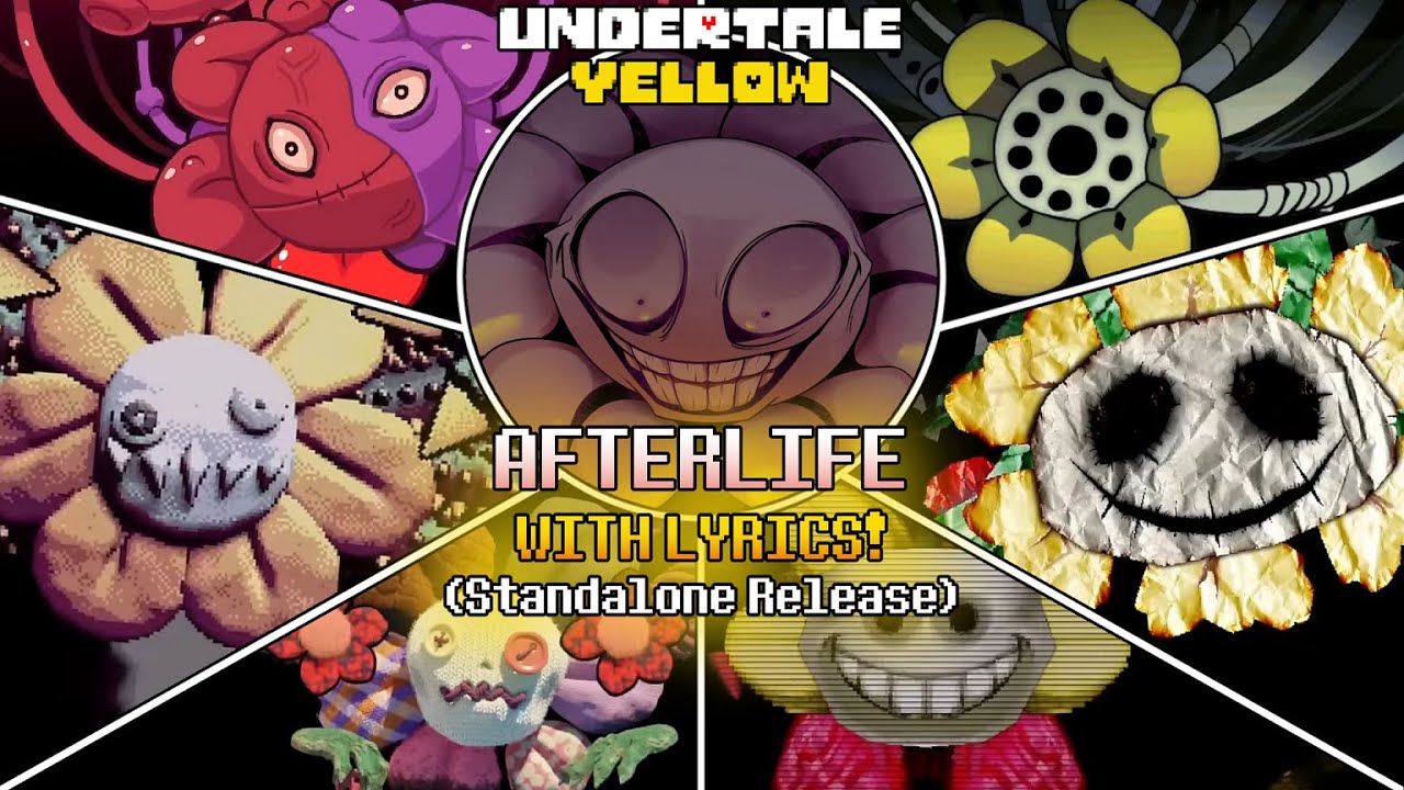 AFTERLIFE With Lyrics! (Standalone Release) | Undertale Yellow