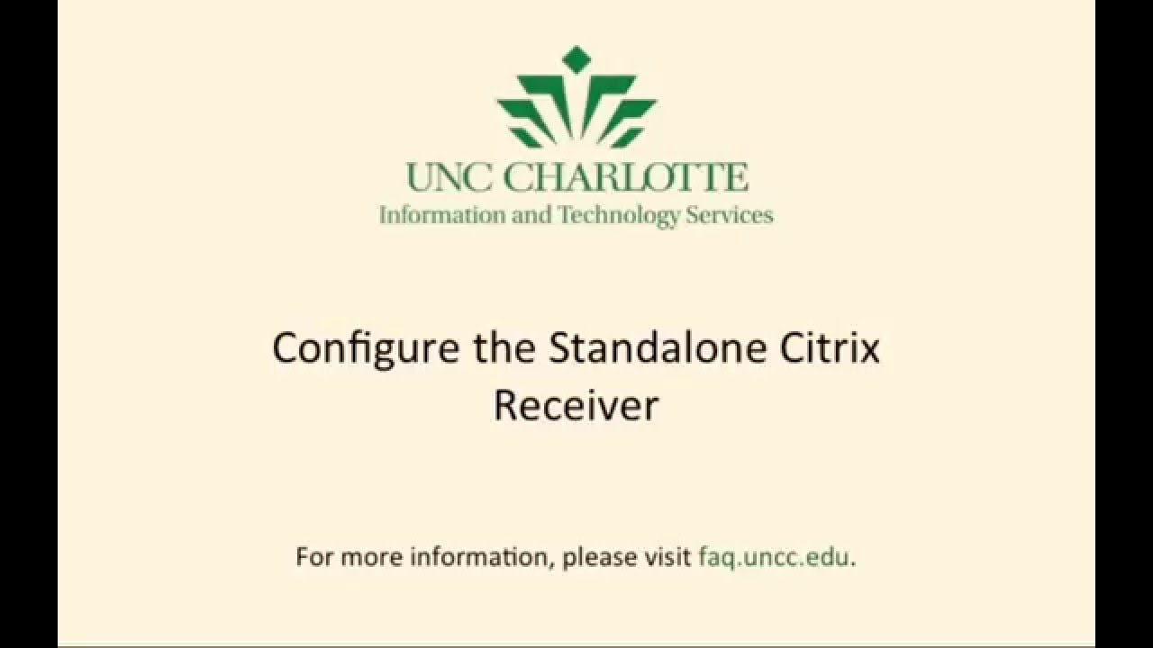 How to Configure Standalone Citrix Receiver on Windows