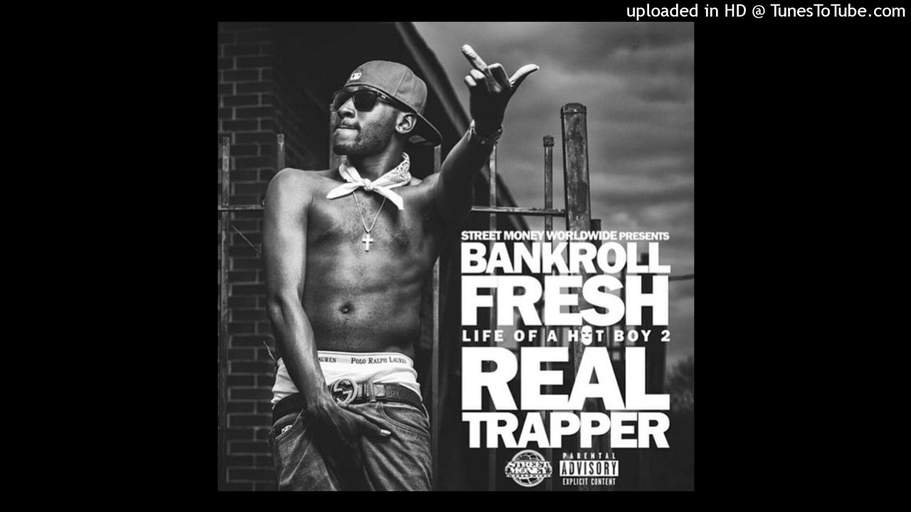 d rich , bankroll fresh , trap type beat 
