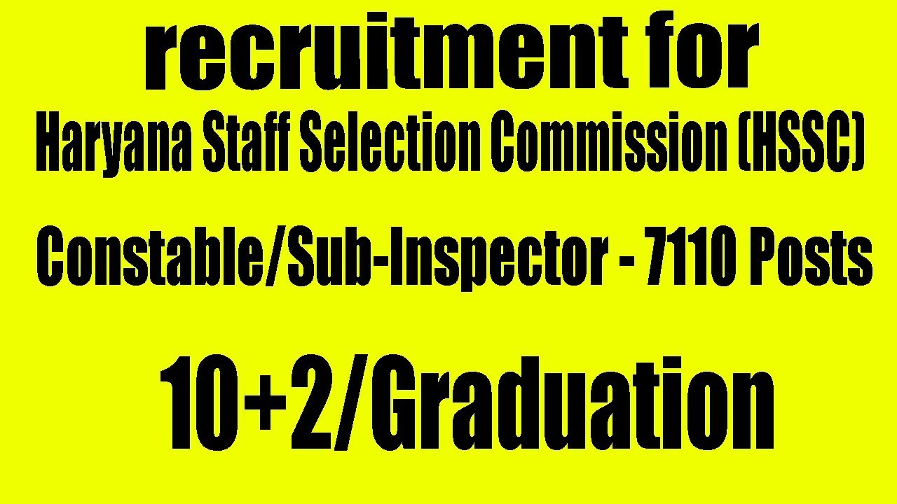 HSSC recruitment for constable and sub inspector 2018