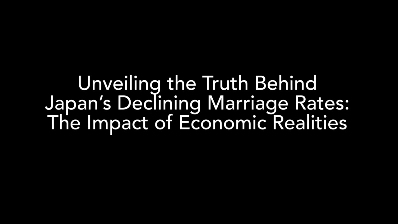 Unveiling the Truth Behind Japan&rsquo;s Declining Marriage Rates: The Impact of Economic Realities