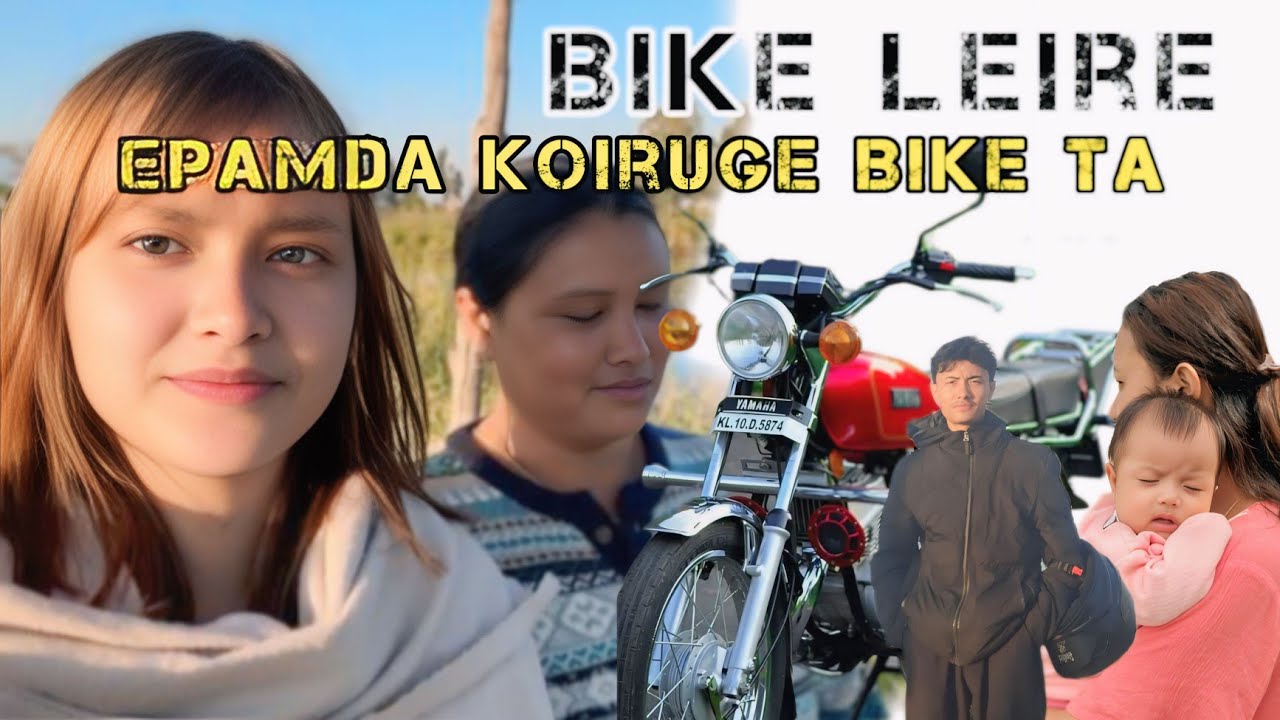 Epamda chtlure New Bike ta☺️💖🫶//Ym Nungshi💖Bike leire 