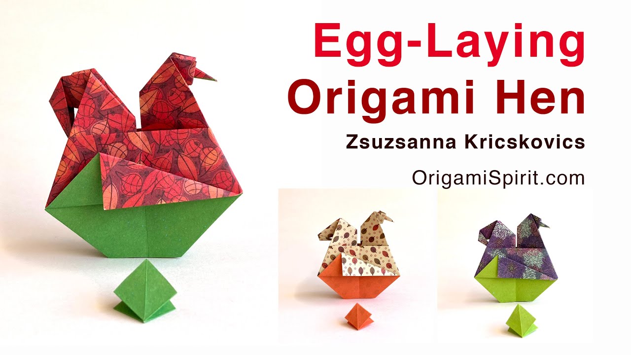 How to make an Egg-Laying Origami Hen - Z. Kricskovics