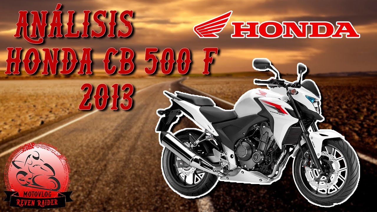 Análisis Honda CB500F 2013 by Reven Rider