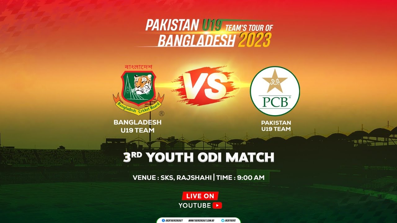 Bangladesh U19 Vs Pakistan U19 | 3rd Youth ODI Match