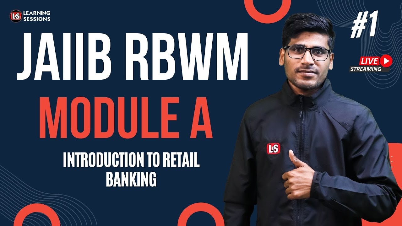 JAIIB RBWM Hindi | Introduction to Retail Banking Part 1 | Module A #1