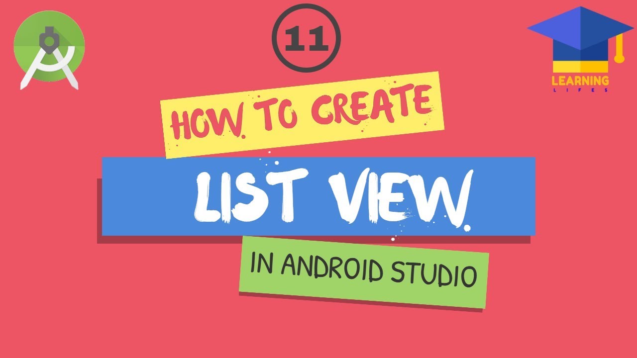 HOW TO CREATE LIST VIEW IN ANDROID STUDIO | FOR BEGINNERS