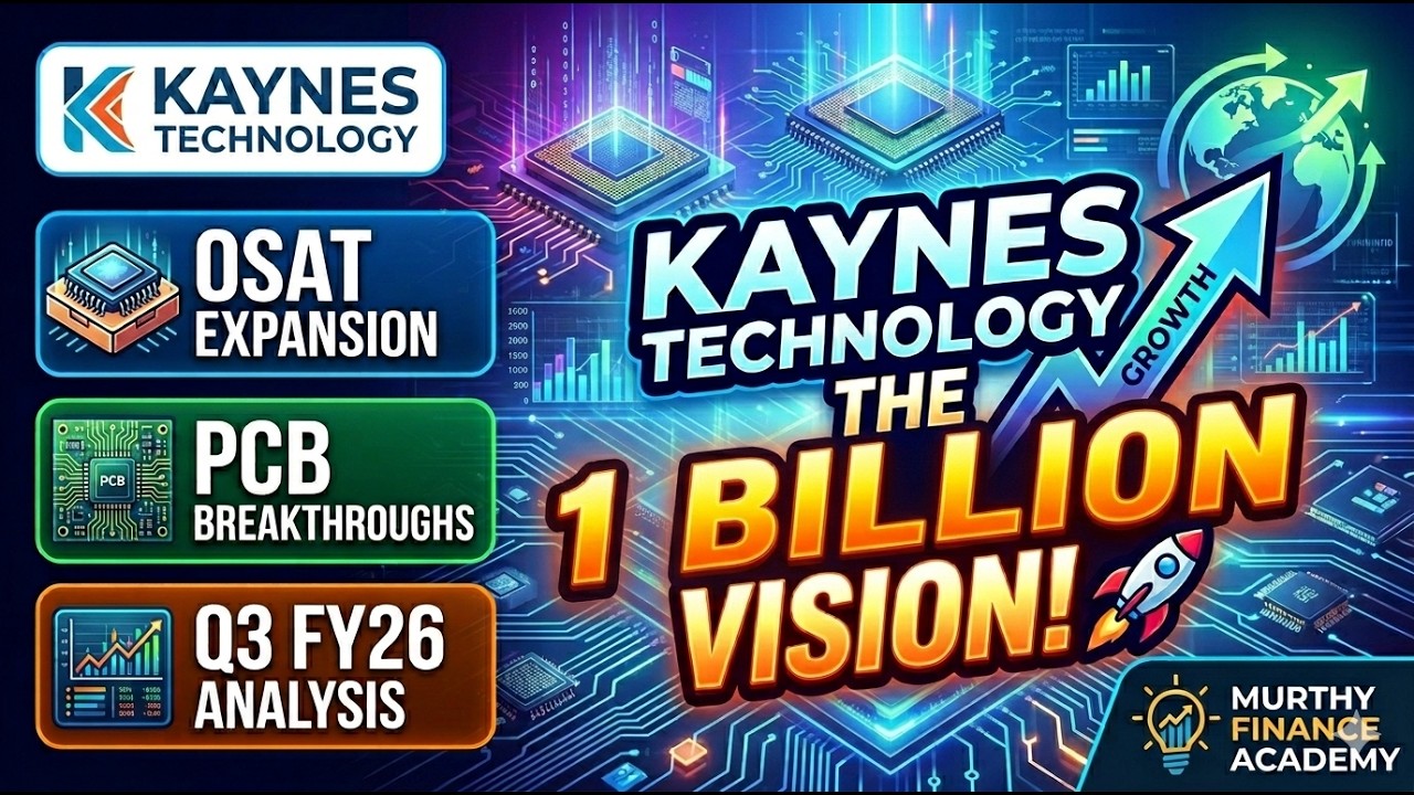Kaynes Technology: The $1 Billion Vision! 🚀 OSAT Expansion, PCB Breakthroughs & Q3 FY26 Analysis