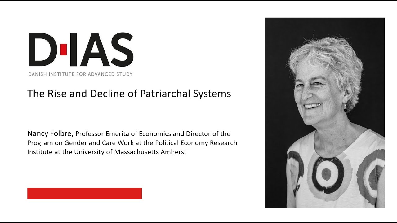 Nancy Folbre - The Rise and Decline of Patriarchal Systems