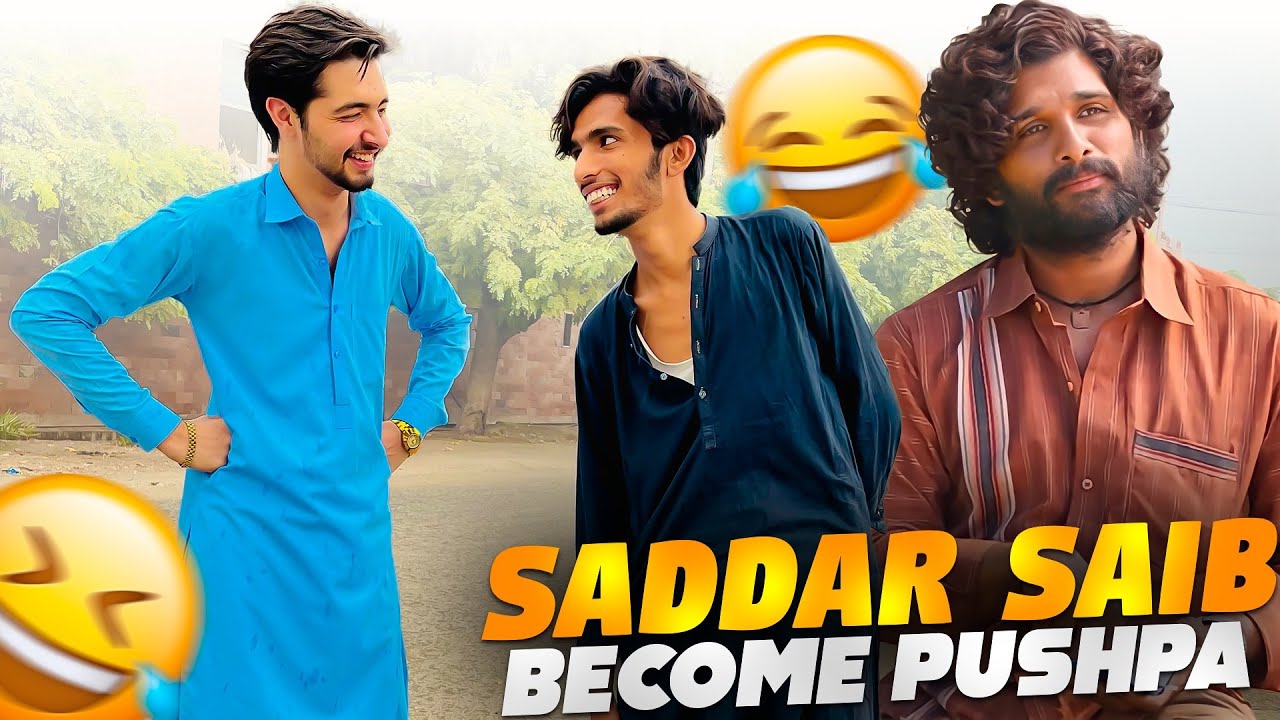 Saddar Saib Become Pushpa 😂 | Pushpa 2.0