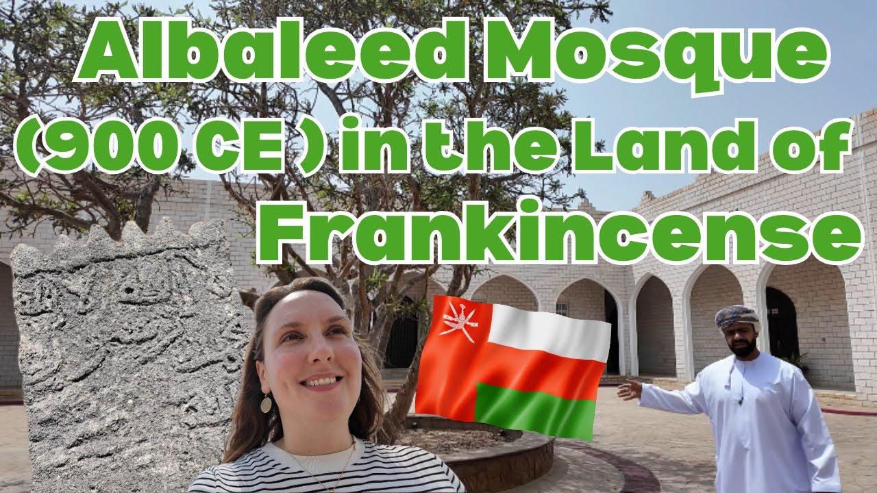 🇴🇲 Day 1 in Salalah - 🕌 ALBALEED ARCHAEOLOGICAL PARK AND THE MUSEUM OF FRANKINCENSE LAND 🌳