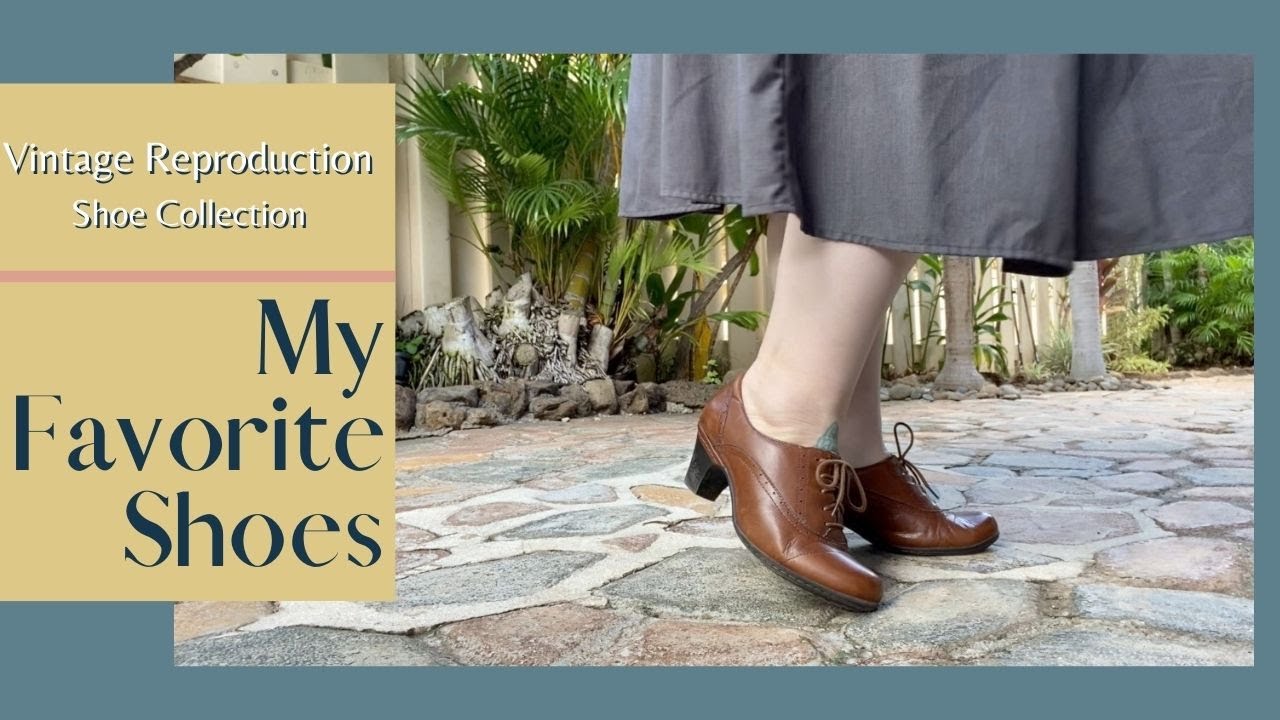 My Favorite Shoes II Vintage Reproduction Shoe Collection
