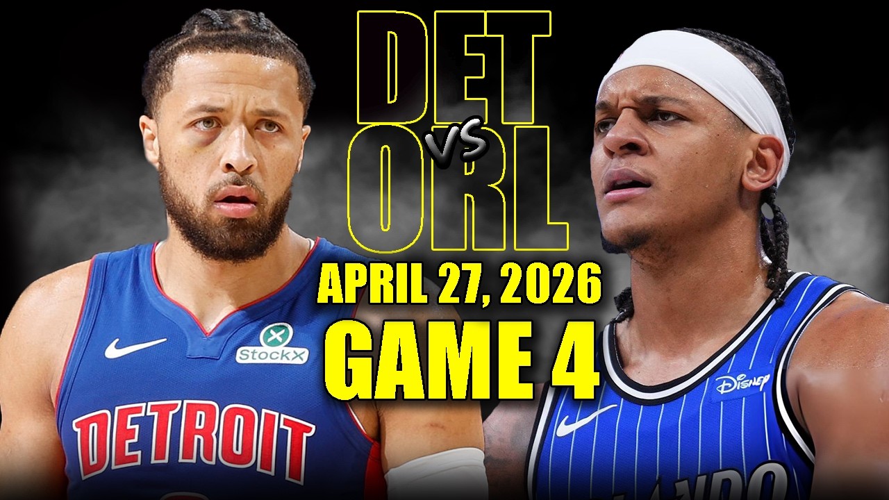 Detroit Pistons vs Orlando Magic Full Game 4 Highlights - April 27, 2026 | NBA Playoffs