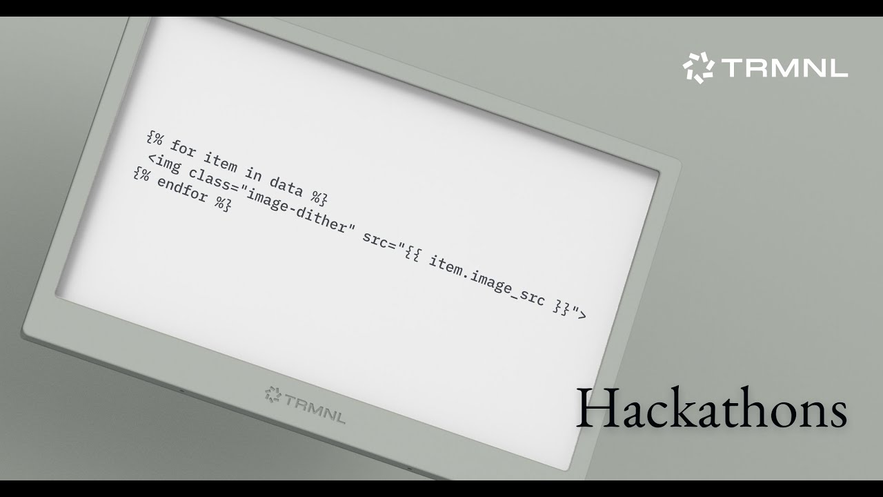 How to Participate in a TRMNL Hackathon