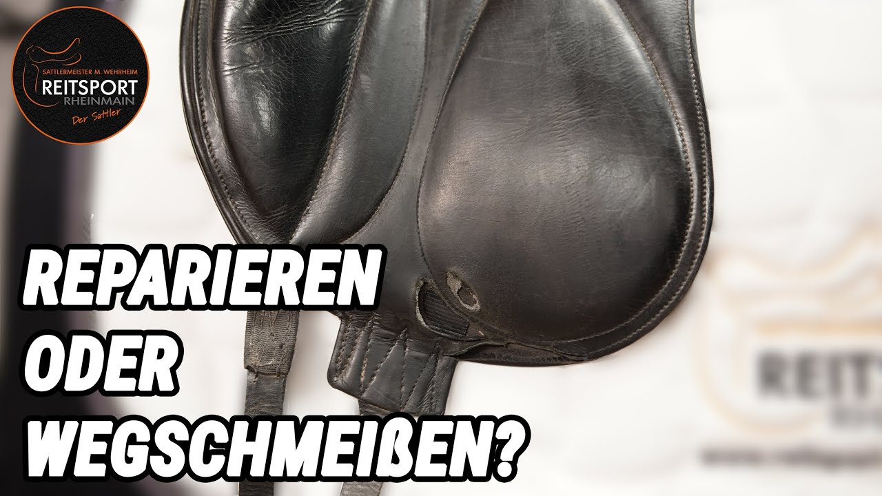 Reparieren oder Wegschmeißen? | Reitsport-Rheinmain