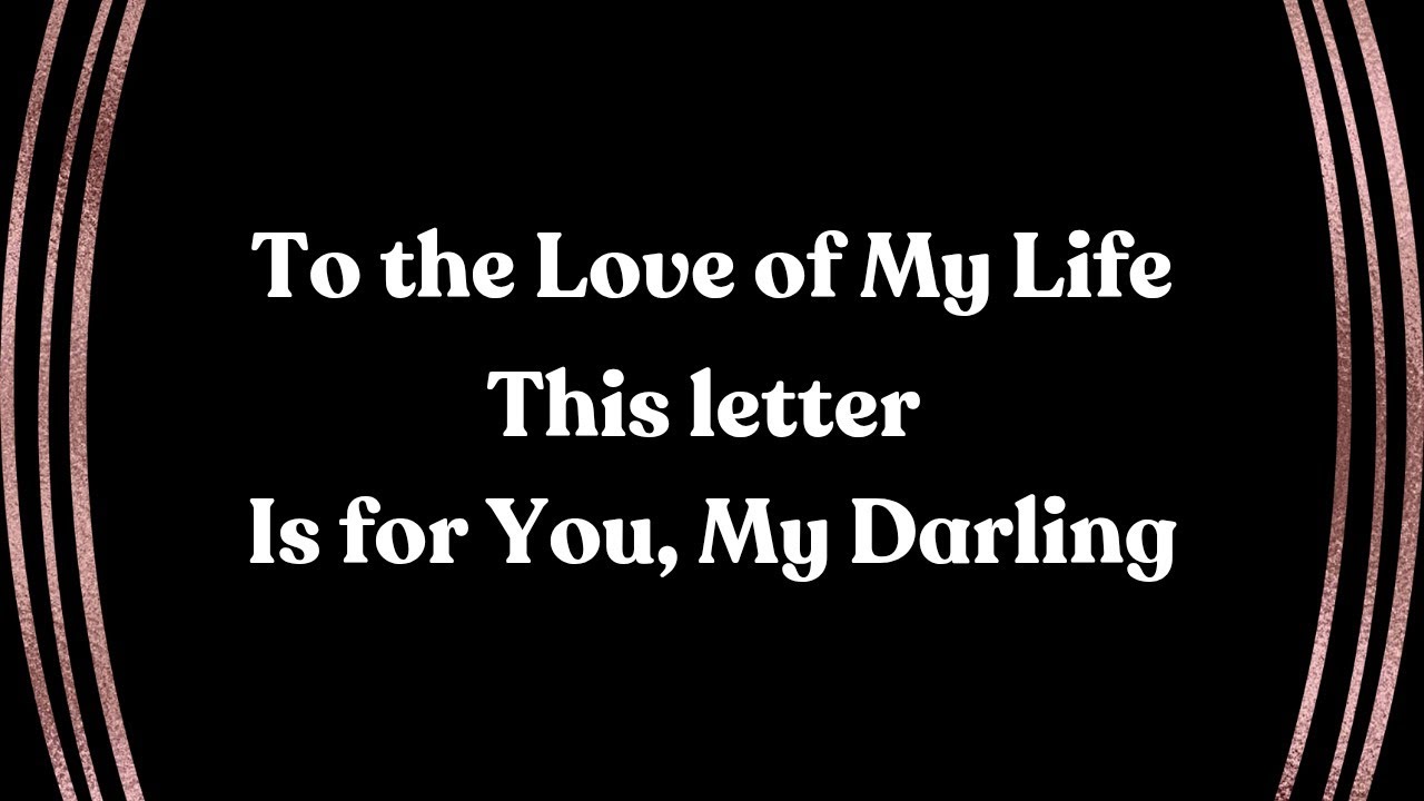 A Love Letter 💚💜 To the Love of My Life 💜💚 the woman who Holds the Key to My Heart