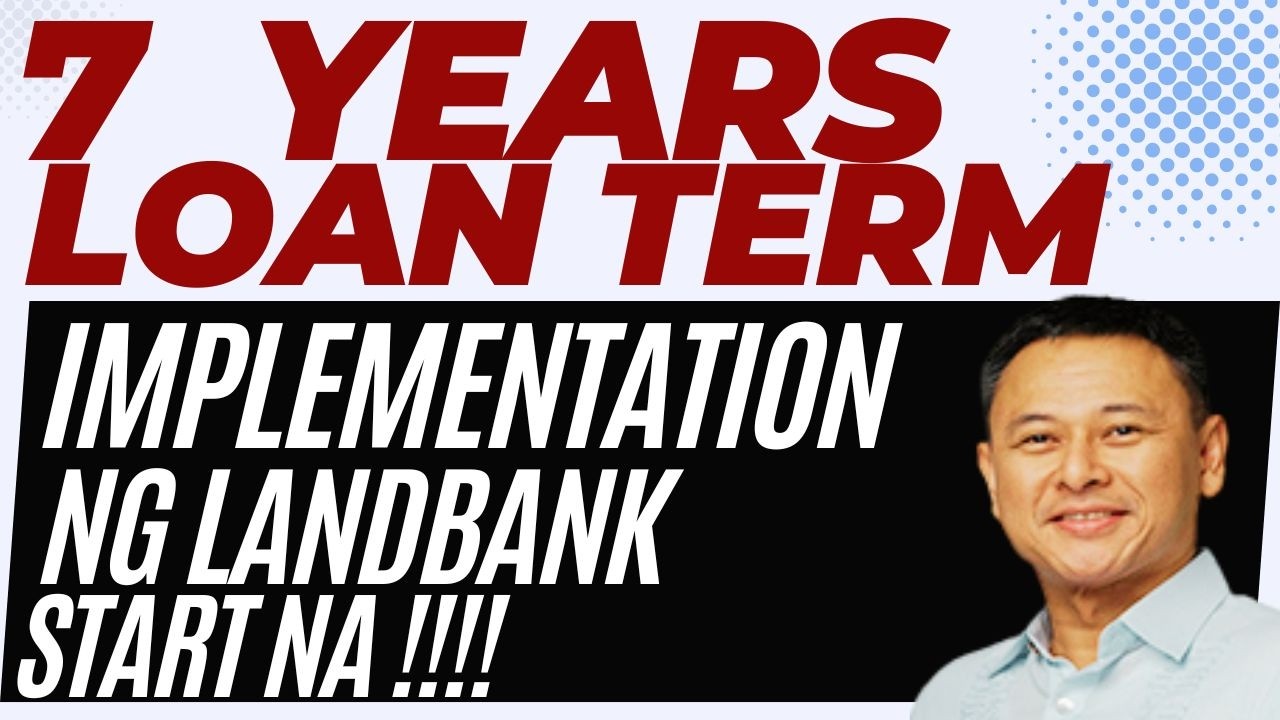 LANDBANK 7 YEARS LOAN TERM SIMULA NA RAW!