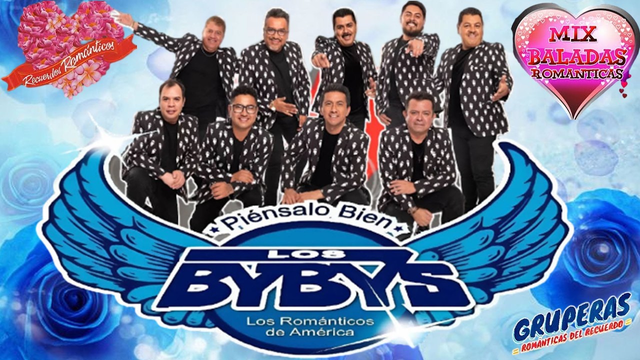 Los Bybys ⚡ Top 20 Super Éxitos 💫 Las Mejores Canciones de Los Bybys