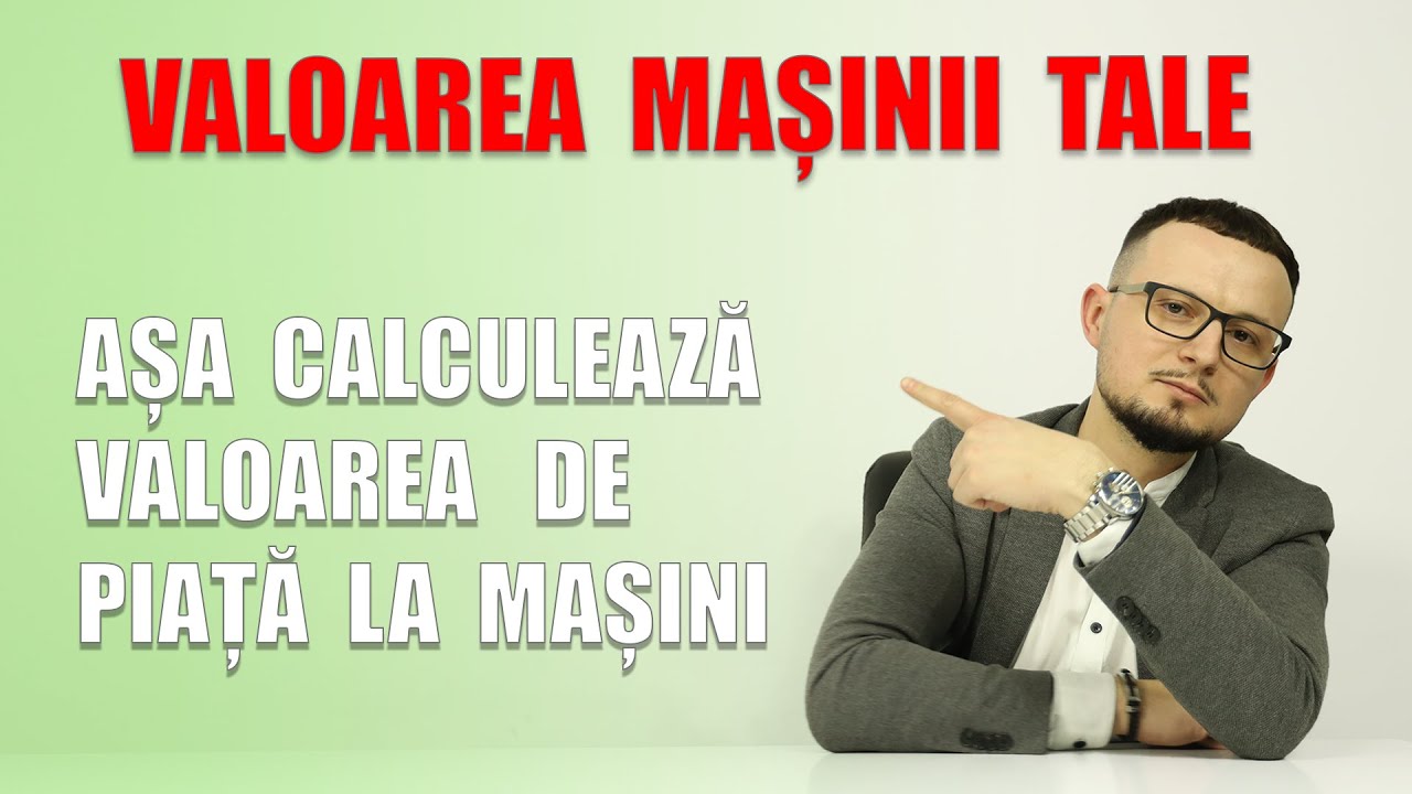3.  Asa iti calculeaza valoarea msinii tale / Dauna Totala Economica