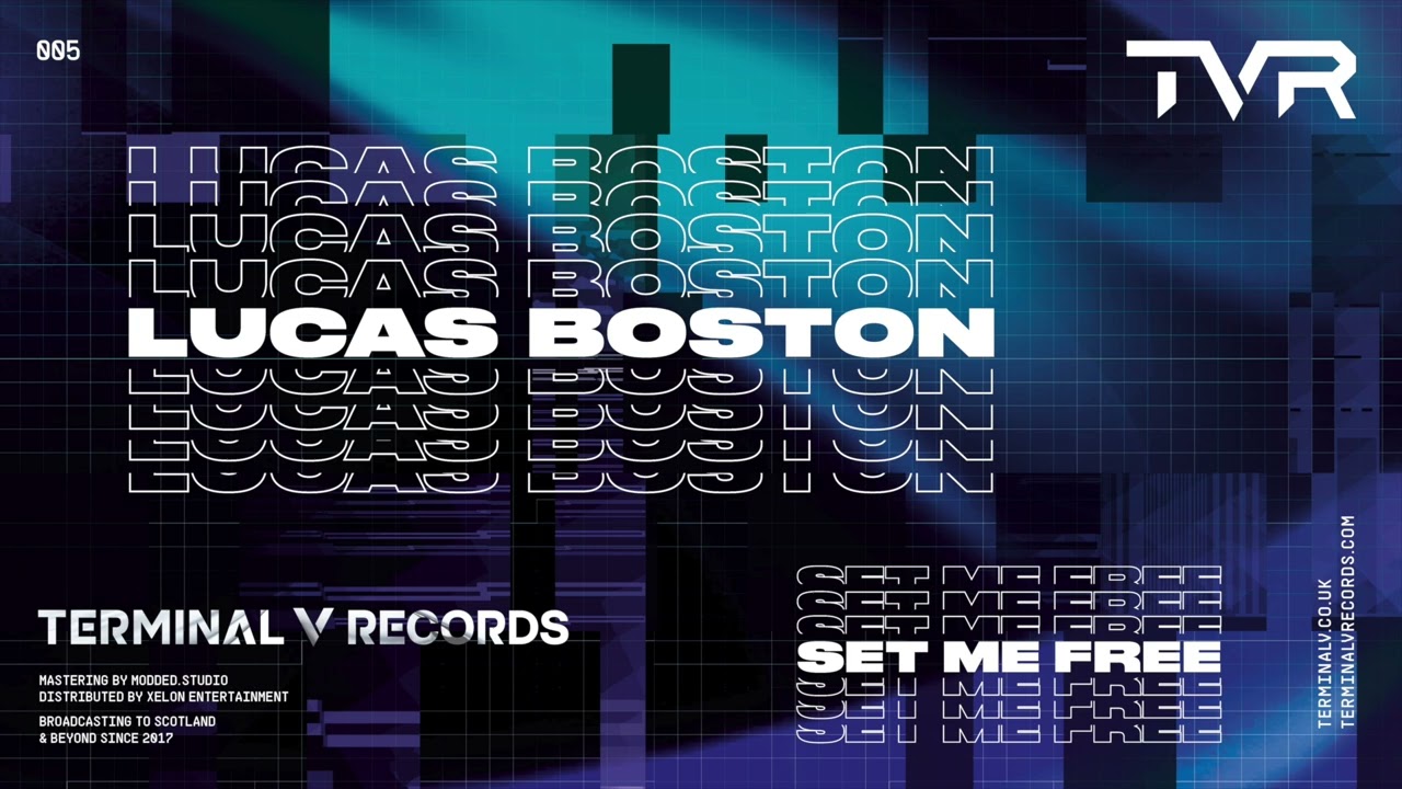 TVR005 - Lucas Boston - Set Me Free