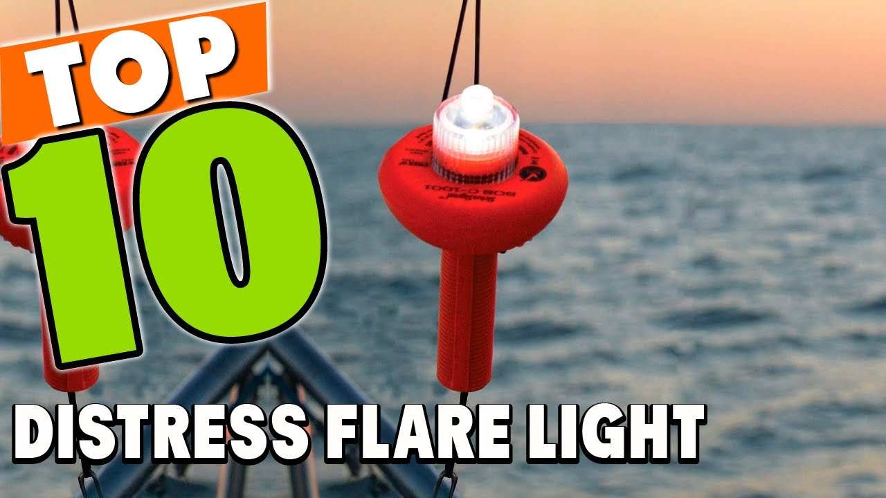 Best Distress Flare Light In 2025 - Top 10 Distress Flare Lights Review